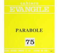 Cahiers Evangile numéro 75 Parabole