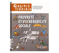 Cahiers Français N° 390, Janvier-Février 2016 - Pauvreté Et Vulnérabilité Sociale