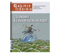 Cahiers Français N° 392, Mai-Juin 2016 - L'économie À L'heure Du Numérique