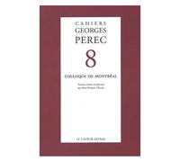 Cahiers Georges Perec N° 8 - Colloque De Montréal