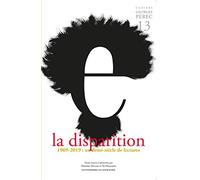Cahiers Georges Perec - numéro 13 La disparition
