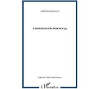 Henri Bosco – Cahiers Henri Bosco n°25 : L'amitié – Broché