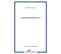 Henri Bosco – Cahiers Henri Bosco n°25 : L'amitié – Broché