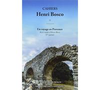 Cahiers Henri bosco n° 52: UN VOYAGE EN PROVENCE