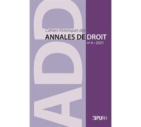 Cahiers Historiques Des Annales De Droit, N 4 - 2020 - Des Juristes E T Des Uvres - Droit Et Littera - Des Juristes Et Des ¿Uvres - Droit Et Littérature En Normandie (Xie-Xviiie Siècle)