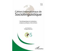 Cahiers Internationaux de sociolinguistique n°13 Philippe Blanchet (Auteur)