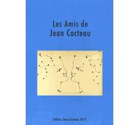 Cahiers Jean Cocteau N° 10-11 - Les Amis De Jean Cocteau