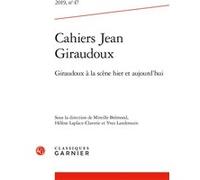 Cahiers Jean Giraudoux Mireille Brémond (Direction), Alvio Patierno (Direction), Collectif (Auteur)