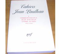 Cahiers Jean Paulhan N° 4 - Correspondance (1925-1940)
