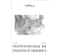 Cahiers Jungiens de Psychanalyse N 143 l'Argent Juin 2016
