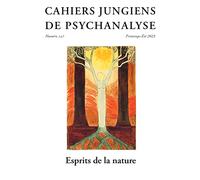 Cahiers jungiens de psychanalyse n°157 : Esprit de la nature - Printemps-Été 2023