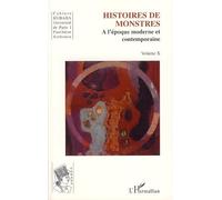 Cahiers Kubaba, N° 10 : Histoires de monstres à l'époque moderne et contemporaine