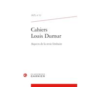 Cahiers Louis Dumur: Aspects de la revie littéraire (2025) (2025, n° 12)