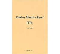CAHIERS MAURICE RAVEL N°10 - 2007