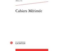 Cahiers Mérimée Antonia Fonyi (Direction), Collectif (Auteur)