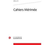 Cahiers Mérimée Antonia Fonyi (Direction), Collectif (Auteur)