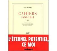 Cahiers, tome 8 : 1894-1914