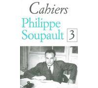 Cahiers Philippe Soupault / 3 Tome 3 - Collectif - William Blake - broché - Livre