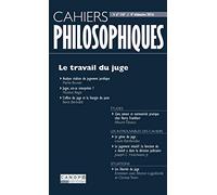 Cahiers Philosophiques N 147 4e Trimestre 2016 le Travail du Juge