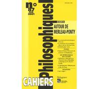 Cahiers philosophiques numéro 87 : Dossier autour de Merleau-Ponty