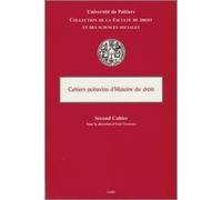 Cahiers poitevins d histoire du droit Collectif (Auteur)