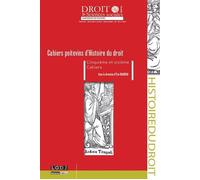 Cahiers poitevins d'histoire du droit (cinquième et sixième cahiers) - Gojosso e. - Univeau Poitiers Pu.juridiques - broché - Etude
