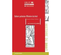 Cahiers Poitevins d'Histoire du droit -Quatorzième Cahier - Eric Gojosso - Univeau Poitiers Pu.juridiques - broché - Etude