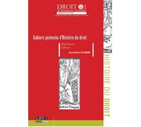 Cahiers poitevins d'histoire du droit Septième cahier - Gojosso e. - Univeau Poitiers Pu.juridiques - broché - Etude