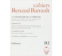 Cahiers Renaud-Barrault N° 112 - 40e Anniversaire De La Compagnie