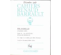 Cahiers Renaud-Barrault, numéro 64. Pirandello