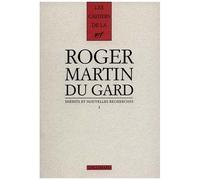 Cahiers Roger Martin Du Gard Tome 6 - Inédits Et Nouvelles Recherches - Volume 2