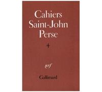 Cahiers Saint-John Perse - Tome 4