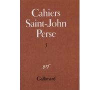 Cahiers Saint-John Perse - Tome 5