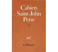 Cahiers Saint-John Perse - Tome 7