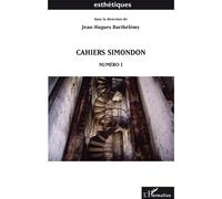 Cahiers simondon Numéro 1 - Jean-Hugues Barthélémy - L'harmattan - broché - Essai