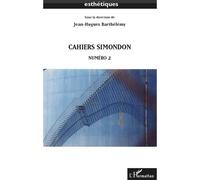 Cahiers simondon Numéro 2 - Jean-Hugues Barthélémy - L'harmattan - broché - Revue