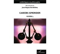 Cahiers Simondon Numéro 5 - Jean-Hugues Barthélémy - L'harmattan - broché - Essai