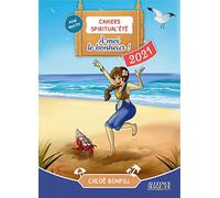 Cahiers Spiritual'été 2021 : À moi le bonheur !