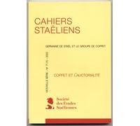 Cahiers Staëliens 71/72 - Coppet Et L'auctorialité