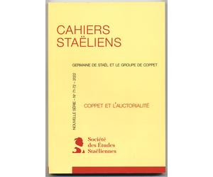 Cahiers Staëliens 71/72 - Coppet Et L'auctorialité