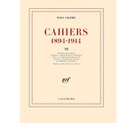 Cahiers (Tome 12-1913 - mars 1914): (1894-1914)