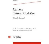 Cahiers Tristan Corbière Katherine Lunn-Rockliffe (Direction), Samuel Lair (Direction), Benoît Dufau (Direction), Benoit Houze (Direction), Collectif (Auteur)