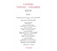 Cahiers Tristan L'Hermite 2005 - Alain Génetiot - Classiques Garnier - broché - Revue