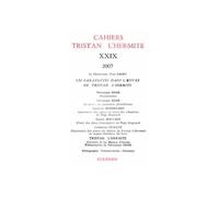 Cahiers Tristan L'Hermite 2007 - Alain Génetiot - Classiques Garnier - broché - Revue