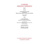 Cahiers Tristan L'Hermite 2023 - Laurence Grove - Classiques Garnier - broché - Revue