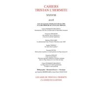 Cahiers Tristan L'Hermite À la recherche du style de Tristan 2016 - Alain Génetiot - Classiques Garnier - broché - Revue