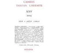 Cahiers Tristan L'Hermite Alain Genetiot (Collection dirigée par), Collectif (Auteur)