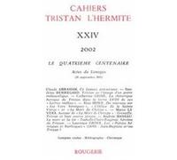 Cahiers Tristan L'Hermite Alain Genetiot (Collection dirigée par), Collectif (Auteur)