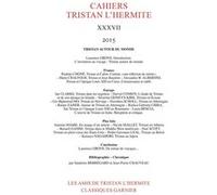 Cahiers Tristan L'Hermite Alain Génetiot (Direction), Collectif (Auteur)
