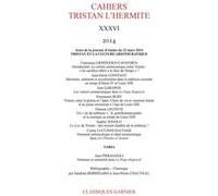 Cahiers Tristan L'Hermite Alain Génetiot (Direction), Collectif (Auteur)